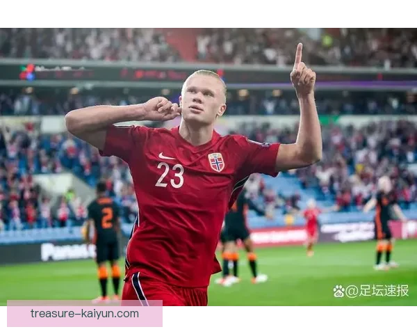 哈兰德身体天赋持续提升，备受关注于本赛季的表现